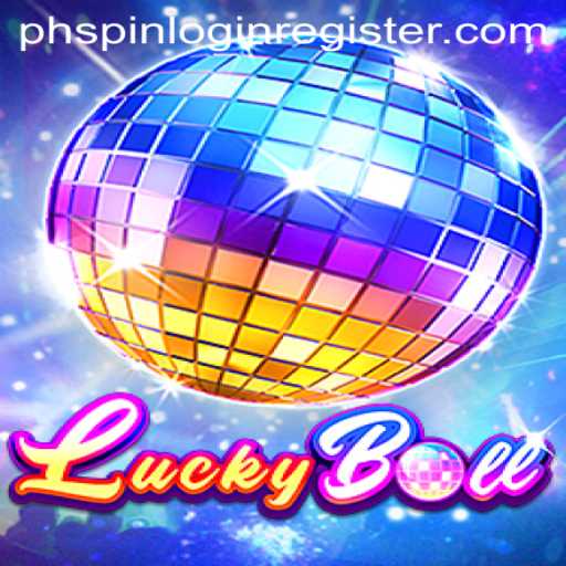 Discover the Exciting World of LuckyBall and the Phspin Login Register