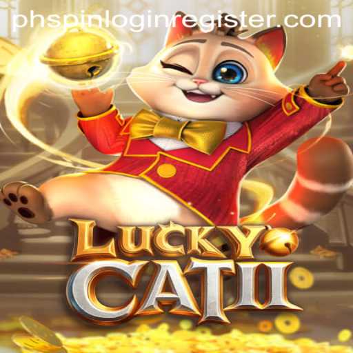 Discover the Thrilling World of LuckyCatII and Phspin Login Register