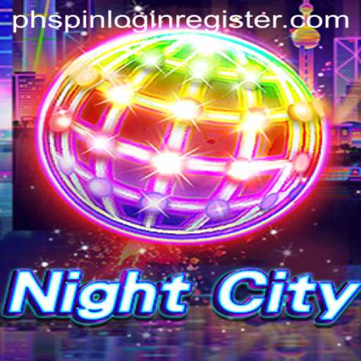 Exploring NightCity: An Immersive Gaming Experience with Phspin Login Register