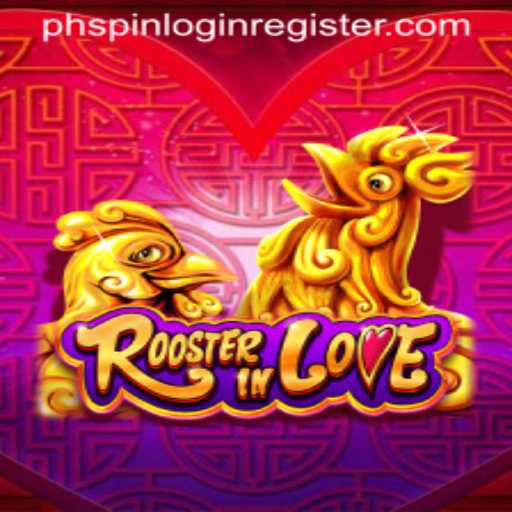 Exploring the World of RoosterInLove: A Guide to Phspin Login Register