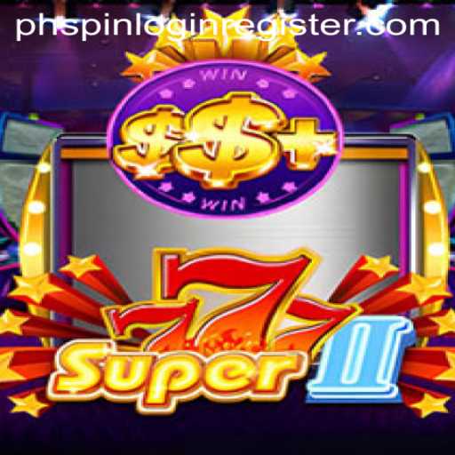 Explore the Thrilling World of Super777II: Your Guide to the Game