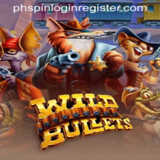 Explore the Thrilling World of WildBullets: An Adventure Awaits